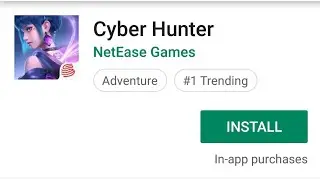 Cyber Hunter Game finally launched on playstore