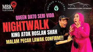 DATO' SRI VIDA & ROSLAN SHAH NIGHTWALK