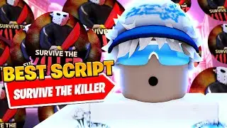 *UPDATED* Best Survive The Killer Auto Farm Script *Auto Loot*
