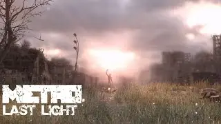 Metro Last Light Playthrough Pt44