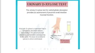 D-xylose Absorption test ; Indication, Test principle, Procedure and Possible results