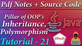 Inheritance & Polymorphism Concepts in JAVA || JAVA Tutorial in Hindi #21 || Death Code