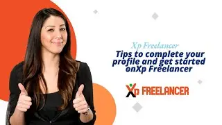 Xp Freelancer Account Setup: Get Started as a Buyer or Seller