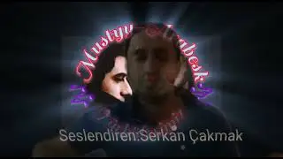 Seslendiren:Serkan Çakmak #mix #müzik #türküler #türkülerimiz #türkü