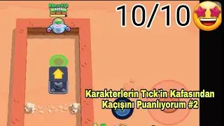 Karakterlerin Tick'in Kafasından Kaçış'ını Puanlıyorum #2