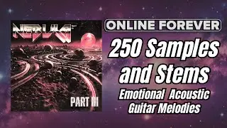 Emotional Guitar & Vocal Loop Kit for Trap and HipHop Beats| Nebula Part 3| Online Forever S5 Vol.10