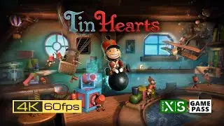 Tin Hearts 頭26分鐘 gameplay #xboxseriesx #4k60fps #uncut #gamepass
