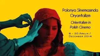 Pera Film: Polonya Sinemasında Oryantalizm | Orientalism in Polish Cinema