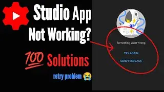 why yt studio app not working ? 💯 solutions for yt studio app retry problem || oye sayed