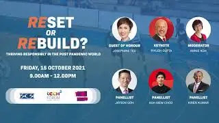 Panel Discussion: Reset or Rebuild? Thriving Responsibly in the Post Pandemic World
