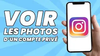 Comment Voir Les Photos D'un Compte Privé Sur Instagram (2025)