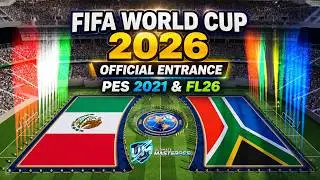 FIFA World Cup 2026 Official Entrance Mod | PES 2021 & FL26 Installation