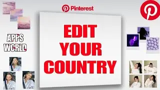 How To Edit Your Country/Region On Pinterest App
