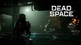 НЕОЖИДАННЫЕ СОЮЗНИКИ ► DEAD SPACE (REMAKE) #17