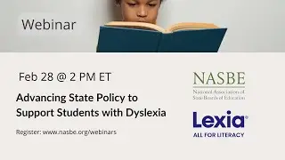 Advancing State Policy to Support Students with Dyslexia