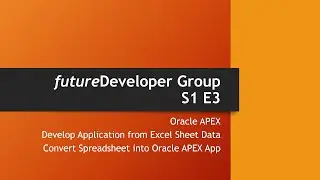 Oracle APEX Application Development using Spreadsheet