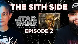 Star Wars Black Series & C3PO's Head - The Sith Side