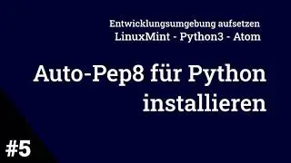 Teil 5: AutoPEP8 installieren