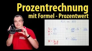 Prozentrechnung mit Formel - Prozentwert berechnen - Schritt für Schritt | Lehrerschmidt
