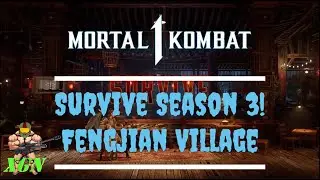 MK1 how to beat Survive challenge in Invasion Season 3 Fengjian Village