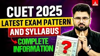 CUET NEW SYLLABUS and EXAM PATTERN 2025 📚 Complete Information