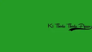 Thoda Thoda Pyaar Status Video||Green Screen Whatsapp Status