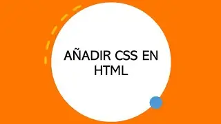 🤖 TUTORIAL Como añadir CSS en HTML