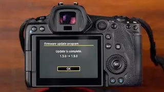 How To Update The Firmware On Your Canon R5 and R6 Step by Step Walkthrough