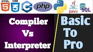 Deference Between Compiler and Interpreter || What is Compiler and Interpreter || In Hindi/Urdu