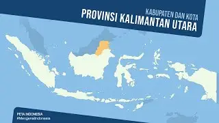 Kabupaten dan Kota di Provinsi Kalimantan Utara