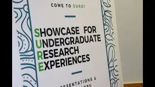 Showcase of Undergraduate Research Experiences (SURE) at FGCU