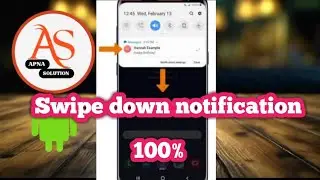Swipe down notification bar not working Samsung || Drop down notification bar not working
