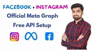Facebook + Instagram Official API Setup — Meta Graph API Complete Guide 2026 | Urdu/hindi