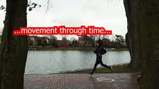movement through time |  run motivation