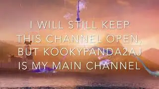 Please Subscribe to kookypanda2aj! (It's My Main Channel)
