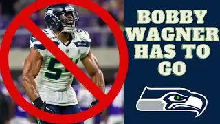Why The Seahawks Must Let Bobby Wagner Go!