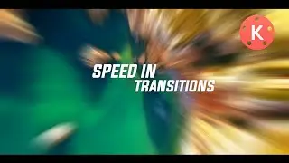 Speed Transitions kinemaster 🔥😊