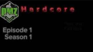 COD DMZ HARDCORE| S:1 E:1 (ft.abdul,adam,yaseen) “you die,you lose”