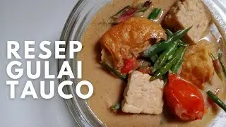 RESEP GULAI TAUCO ALA DAPUR UNI EMI