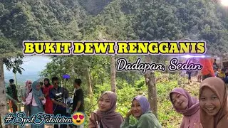 Bukit Dewi Rengganis || Sedan - Rembang