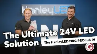 HanleyLED NRG PRO II & IV: The Ultimate 24V LED Solution for Signs | 50% Brighter!