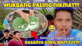 Mukbang di alam liar❗❗