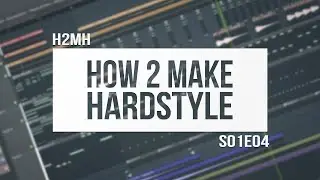 How to: Song Structure & Tension Buildups (TUTORIAL) #fruitymasterz #h2mh [S01E04]