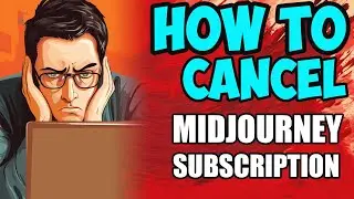 How To Cancel My Midjourney Subscription On New Midjourney Website