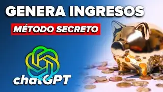 Cómo usar ChatGPT para GANAR DINERO