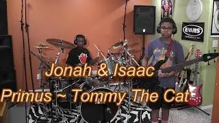 Primus - Tommy The Cat, Cover, By Jonah & Isaac