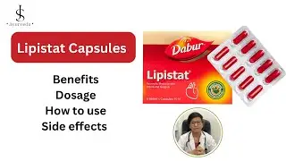 Lipistat Capsules Benefits , how to use, dosage and side effects