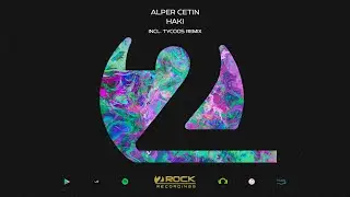 Alper Cetin - Haki [2Rock Recordings]