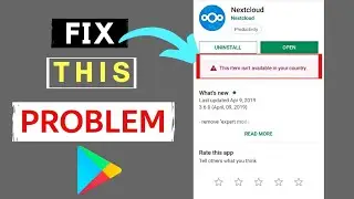 How to fix this app is not available in your country | Fix App not Available in Google Play Store