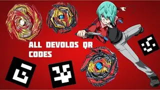 All Devolos QR Codes (2022) - BEYBLADE BURST APP